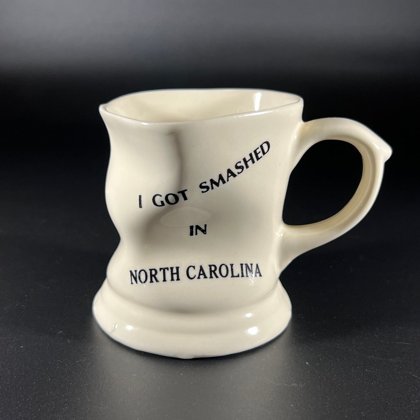 I Got Smashed In North Carolina Souvenir Mug