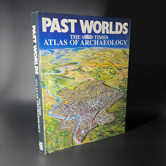 Past Worlds The Times Atlas of Archaeology