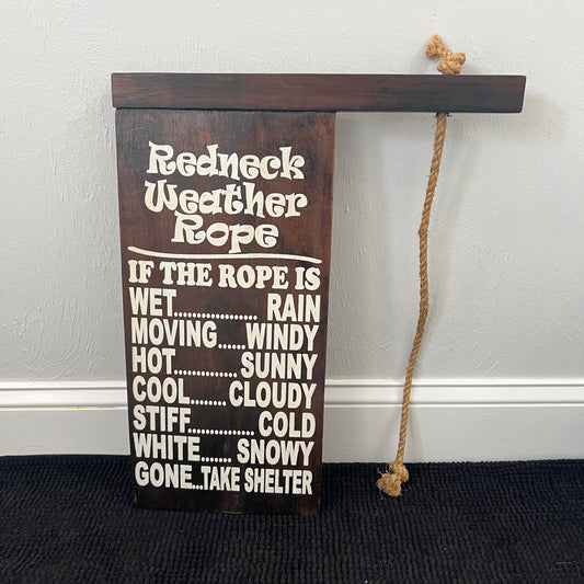 Redneck Weather Rope