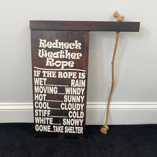 Redneck Weather Rope